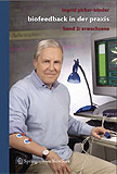 Biofeedback in der Praxis, Band 2: Erwachsene